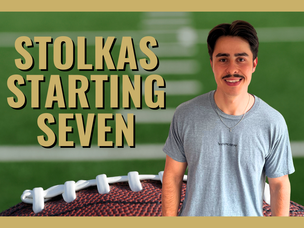 STOLKAS STARTING SEVEN WEEK 4