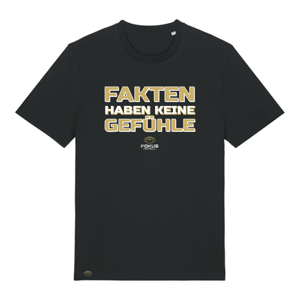 "Fakten haben keine Gefühle" Shirt (Print)